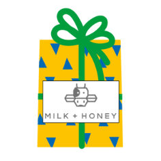 Milk + Honey
